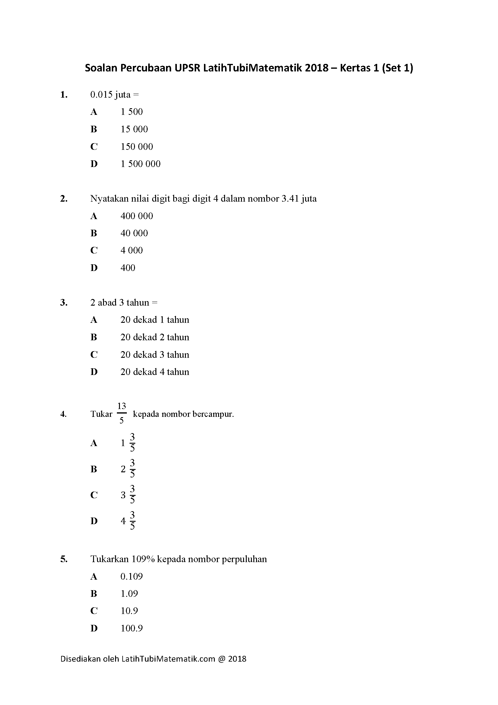 Latihtubimatematik Com Kami Akan Menyediakan Latihtubi Untuk Pelajaran Matematik Sekolah Rendah Secara Percuma Yang Berkaitan Dengan Tambah Tolak Darab Bahagi Kami Juga Akan Penyediakan Latihtubi Mengikut Topik Selaras Dengan Kssr